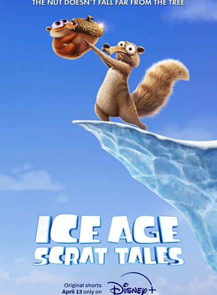 دانلود سریال انیمیشن عصر یخبندان داستان های اسکرات Ice Age: Scrat Tales