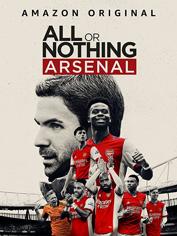 دانلود مستند سریالی آرسنال همه یا هیچ All or Nothing: Arsenal 2022