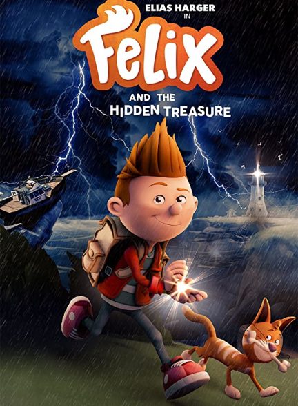 انیمیشن فلیکس و گنج پنهان Felix and the Hidden Treasure 2021