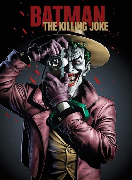 دانلود فیلم بتمن: شوخی مرگبار Batman: The Killing Joke