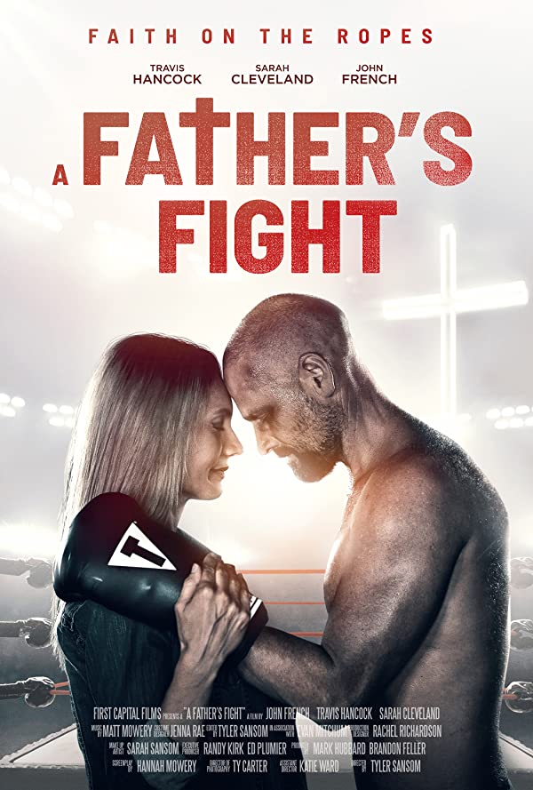 دانلود فیلم مبارزه یک پدر A Father’s Fight 2021
