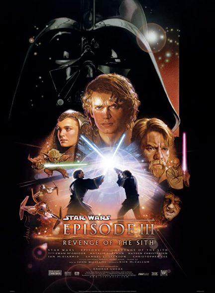 فیلم جنگ ستارگان 3 انتقام سیت Star Wars: Episode III – Revenge of the Sith 2005