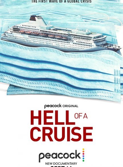 دانلود مستند جهنم در کشتی کروز Hell of a Cruise 2022