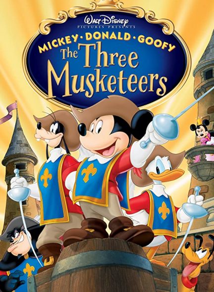 انیمیشن میکی، دونالد و گوفی؛ سه تفندگدار Mickey Donald Goofy: The Three Musketeers 2004
