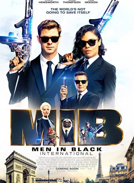 دانلود فیلم مردان سیاه پوش بین‌المللی 2019 Men in Black: International