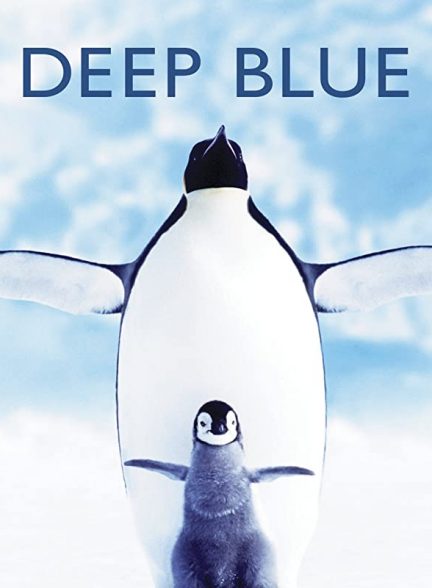 مستند آبی ژرف 2003 Deep Blue