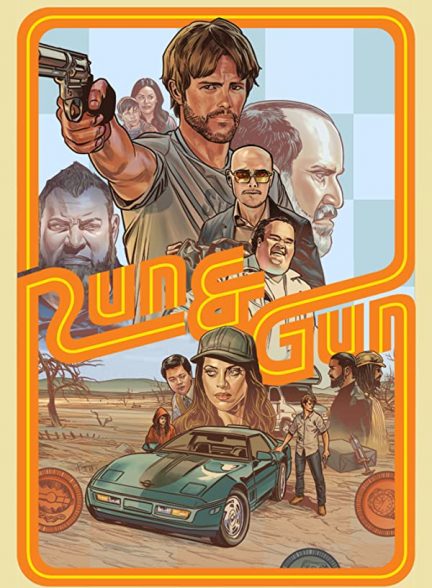 فیلم فرار و تفنگ Run & Gun 2022