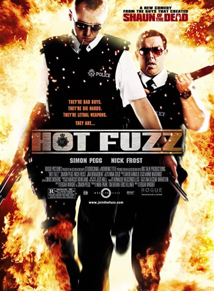 فیلم پلیس خفن Hot Fuzz 2007