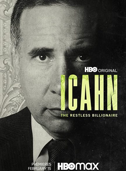 فیلم اتصال Icahn – The Restless Billionaire 2022