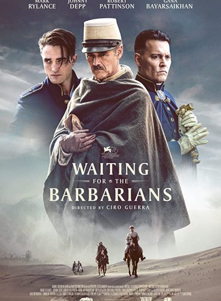 فیلم در انتظار بربرها Waiting for the Barbarians 2019
