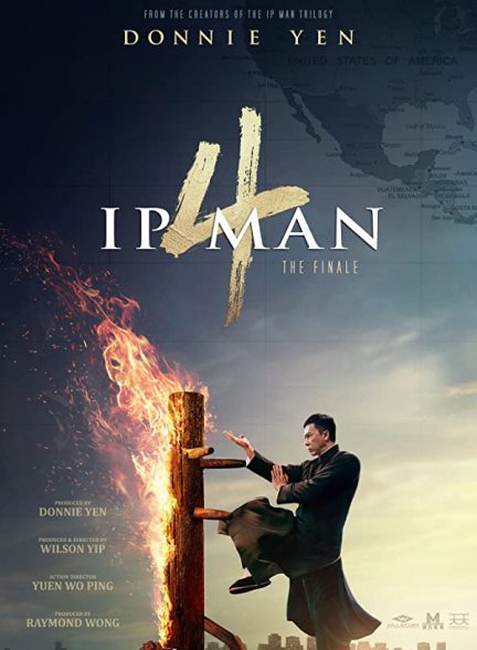 فیلم ایپ من 4 نهایی 2019 Ip Man 4: The Finale