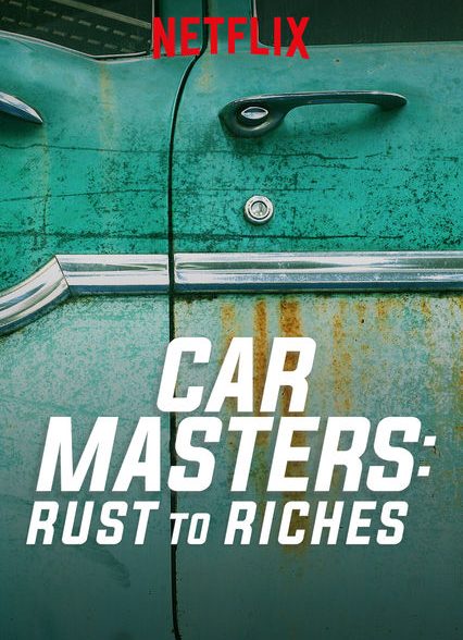 مستند خدایان ماشین: از فرش تا عرش 2018 Car Masters: Rust to Riches