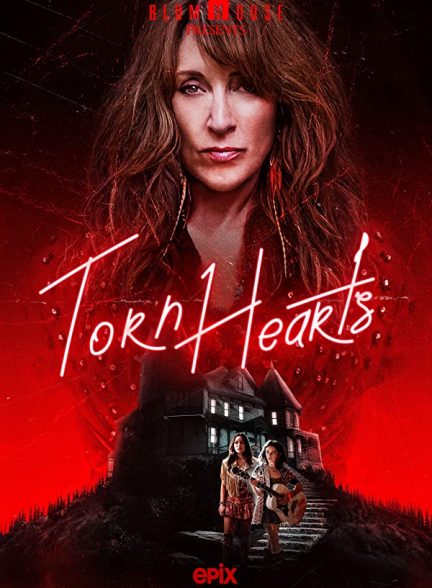 دانلود فیلم قلب های پاره Torn Hearts 2022