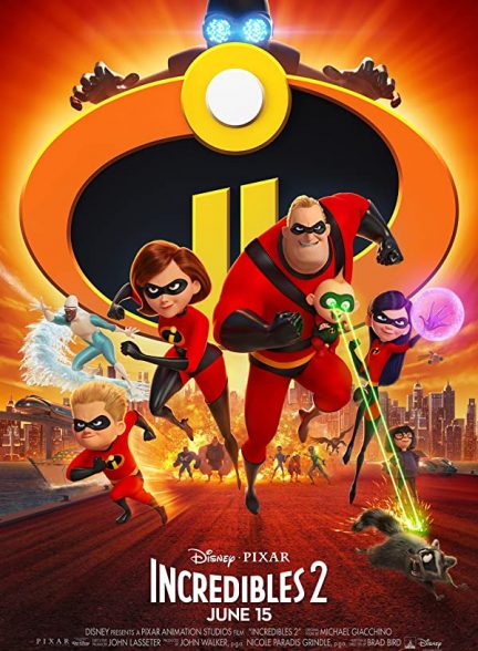 انیمیشن شگفت انگیزان ۲ 2018 Incredibles 2