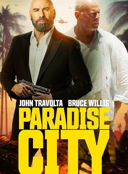 فیلم شهر بهشت 2022 Paradise City