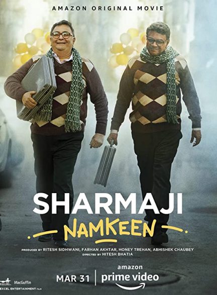 فیلم اقای شارمای بانمک 2022 Sharmaji Namkeen
