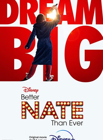 فیلم نیت بهتر از هیچی است 2022 Better Nate Than Ever