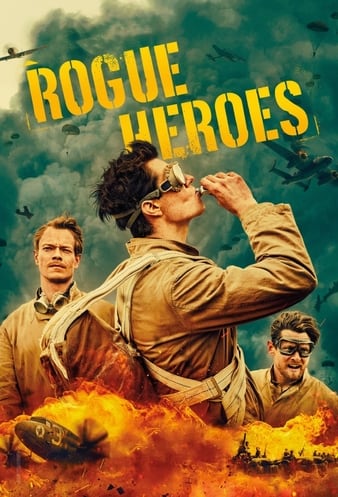 سریال اس‌ای‌اس: قهرمانان یاغی 2022 SAS Rogue Heroes