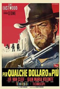 For A Few Dollars More Ita Poster