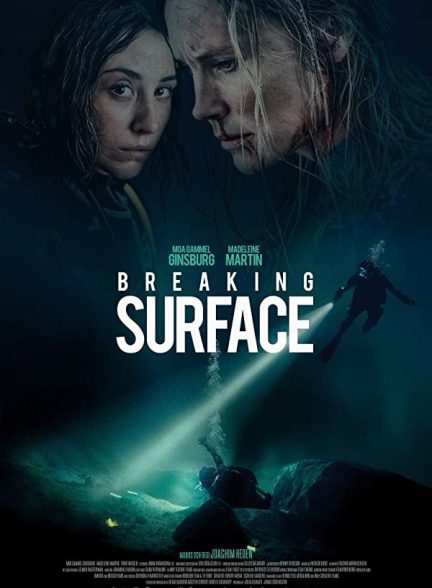 فیلم روی سطح آب 2020 Breaking Surface