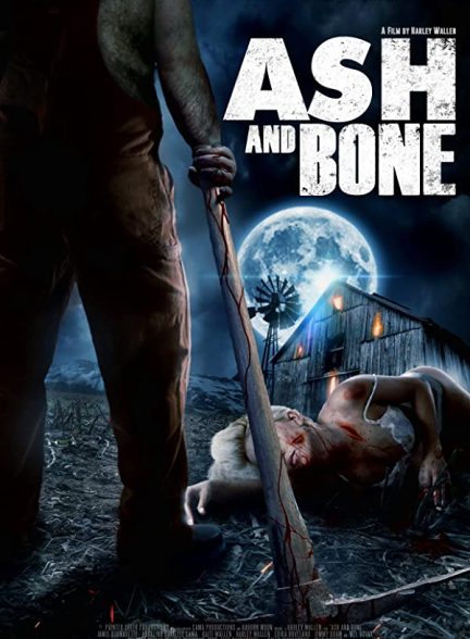 فیلم خاکستر و استخوان 2022 Ash and Bone