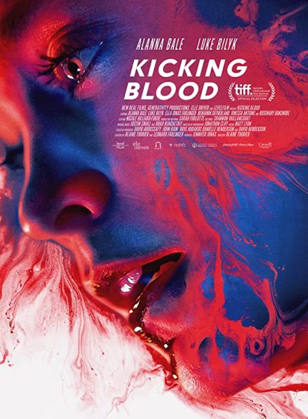 فیلم لگد زدن به خون 2021 Kicking Blood