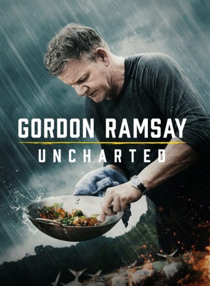 مستند گوردون رمزی: کشف نشده 2022 Gordon Ramsay: Uncharted Showdown