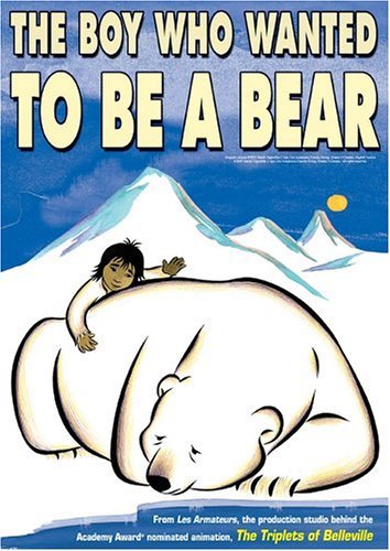 انیمیشن پسری که می خواست خرس باشد 2002 The Boy Who Wanted to Be a Bear