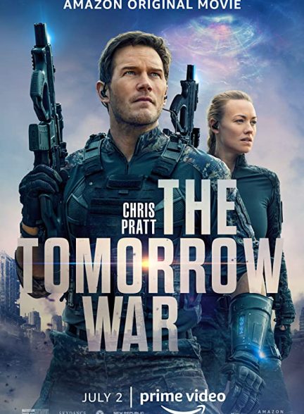 فیلم جنگ فردا 2021 The Tomorrow War