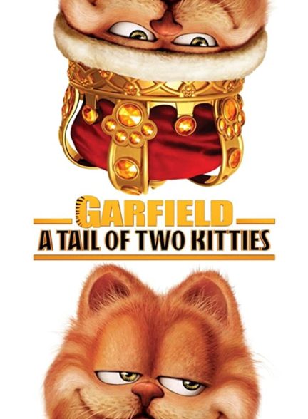 فیلم گارفیلد۲: دم دو بچه گربه 2006 Garfield: A Tail of Two Kitties