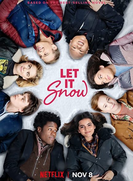 فیلم بگذار برف ببارد 2019 Let It Snow