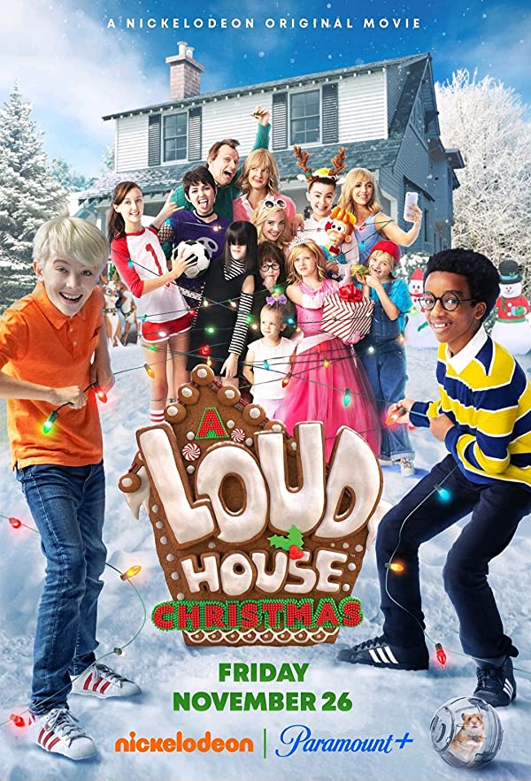 فیلم خانه پر سر و صدا 2021 A Loud House Christmas