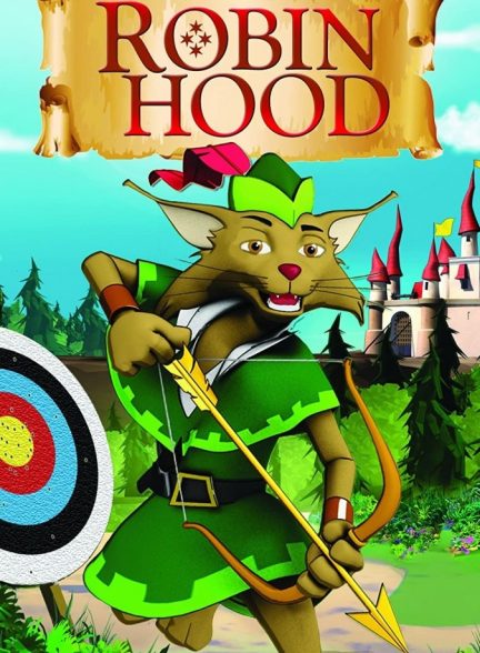 انیمیشن رابین هود: ماموربت پادشاه Robin Hood: The King’s Mission