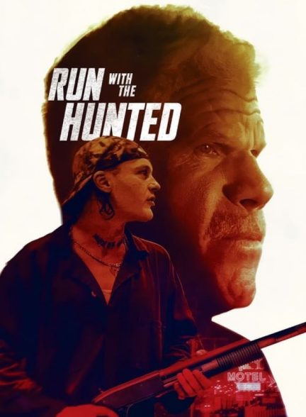فیلم با شکار فرار کن 2019 Run with the Hunted