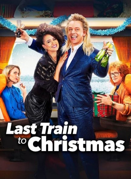 فیلم آخرین قطار برای کریسمس 2021 Last Train to Christmas