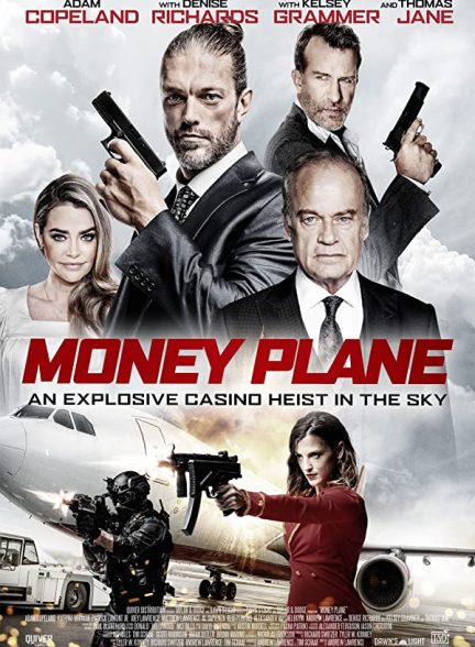 فیلم هواپیمای پول 2020 Money Plane
