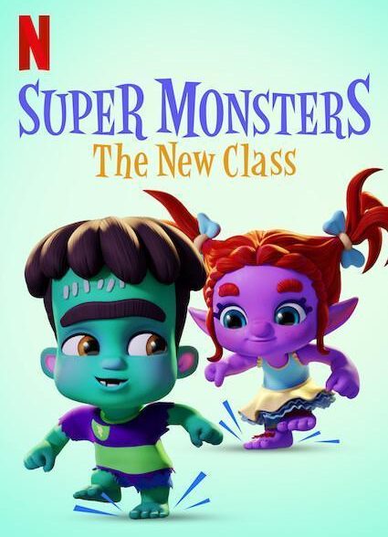 انیمیشن هیولاهای فوق العاده: کلاس جدید Super Monsters: The New Class