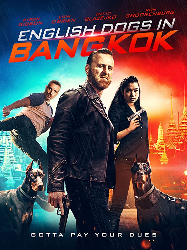 فیلم سگهای انگلیسی در بانکوک 2020 English Dogs