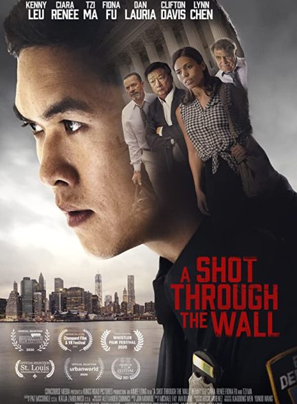 فیلم شلیکی از پس دیوار 2020 A Shot Through the Wall