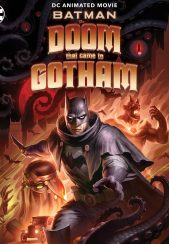 انیمیشن بتمن: عذابی که به گاتهام نازل شد Batman: The Doom That Came to Gotham