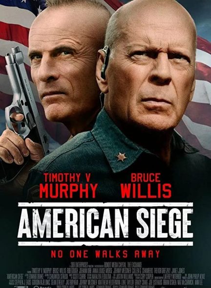 فیلم محاصره‌ آمریکایی 2021 American Siege