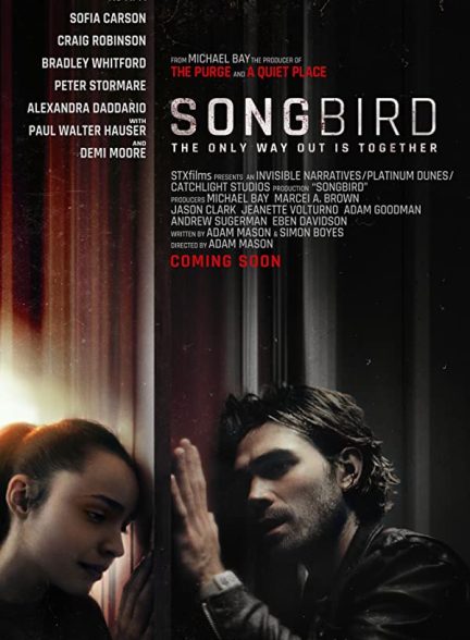فیلم پرنده آوازخوان 2020 Songbird