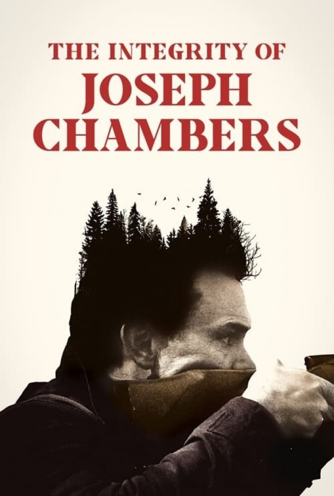 فیلم شرافت جوزف چیمبرز 2022 The Integrity of Joseph Chambers