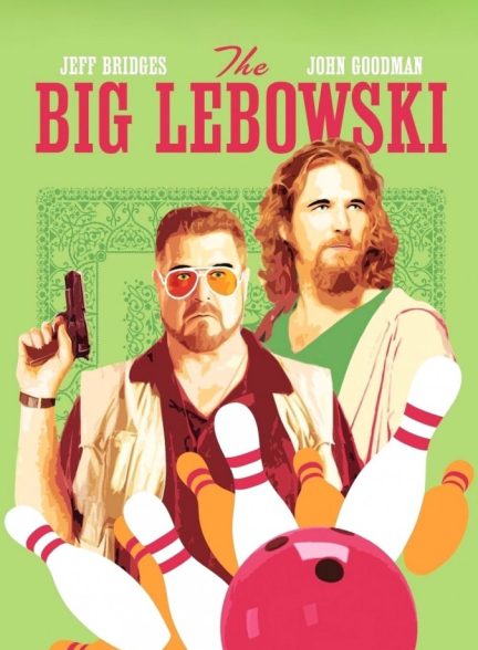 فیلم لبوفسکی بزرگ 1998 The Big Lebowski