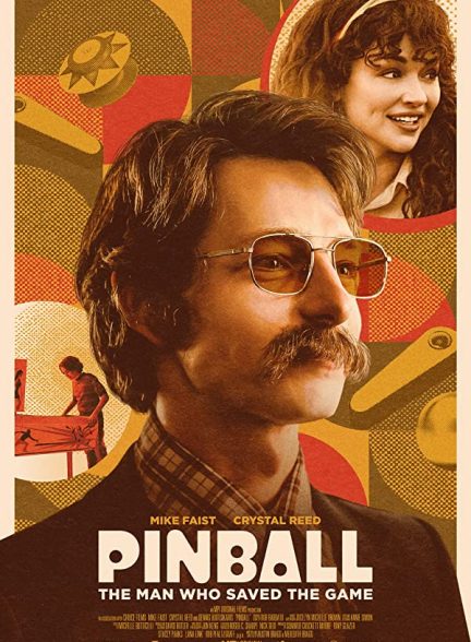 فیلم پین بال مردی که بازی را نجات داد Pinball: The Man Who Saved the Game
