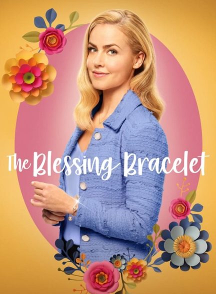 فیلم دستبند برکت 2023 The Blessing Bracelet