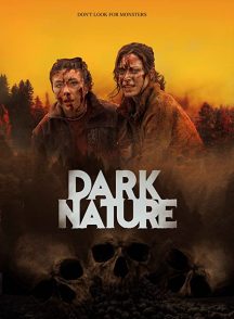 فیلم طبیعت تاریک 2022 Dark Nature