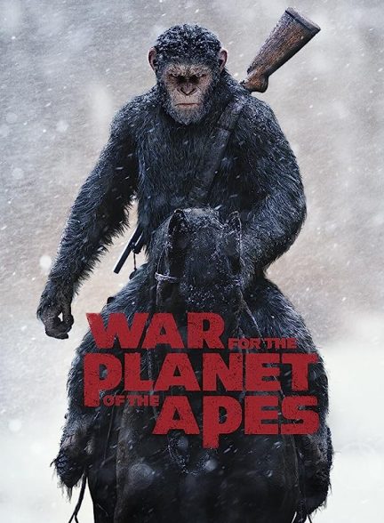 فیلم جنگ برای سیاره میمون ها War for the Planet of the Apes