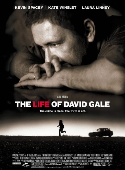 فیلم زندگی دیوید گیل The Life of David Gale