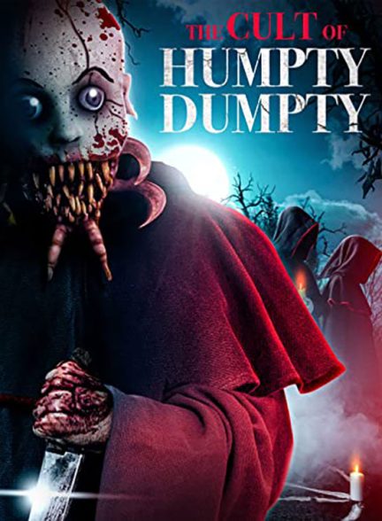 فیلم نفرین هامپتی دامپی Curse of Humpty Dumpty 2